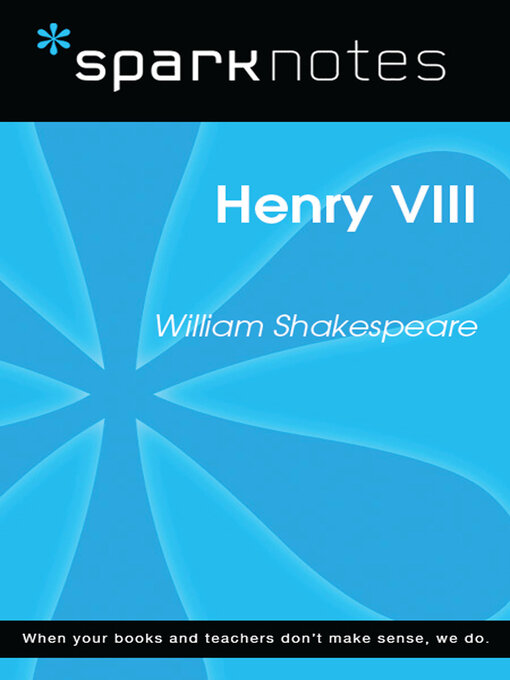 Title details for Henry VIII (SparkNotes Literature Guide) by SparkNotes - Available